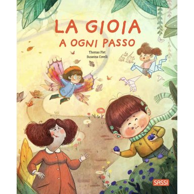 La gioia a ogni passo