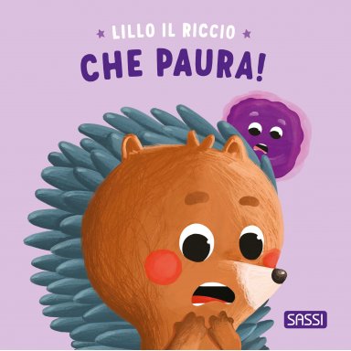 Lillo il riccio. Che paura!