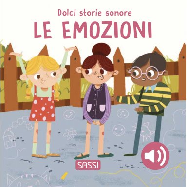 Dolci storie sonore. Le emozioni