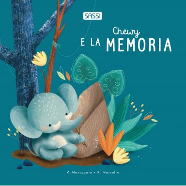 Libri cartonati. Chewy e la memoria