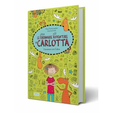 Le (stra)ordinarie (dis)avventure di Carlotta. Vacanze con l'alce (Vol. 6)