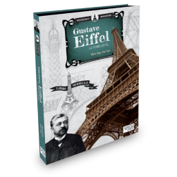 Gustave Eiffel. La Torre Eiffel