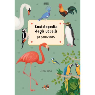 Enciclopedia degli uccelli per piccoli lettori